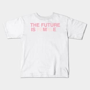 The Future is Me, The Future is Female Kids T-Shirt